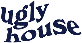 Ugly House